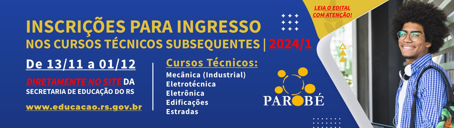 EDITAL PARA INSCRIÇÃO NOS CURSOS TÉCNICOS SUBSEQUENTES